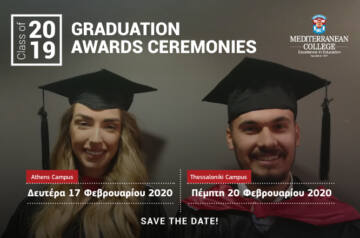 40η Τελετή Αποφοίτησης του Mediterranean College (MC) / Αθήνα: Δευτέρα 17 Φεβρουαρίου 2020 / Θεσσαλονίκη: Πέμπτη 20 Φεβρουαρίου 2020